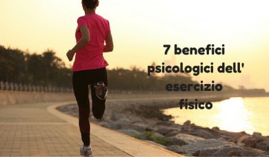 Benefici psicologici dell'esercizio fisico