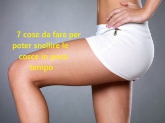 7 preziosi consigli per avere cosce più snelle